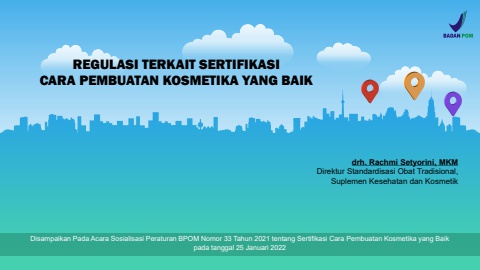 Materi Sosialisasi PerBPOM No. 33 tahun 2021