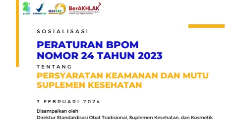 Sosialiasi PerBPOM No. 24 tahun 2023