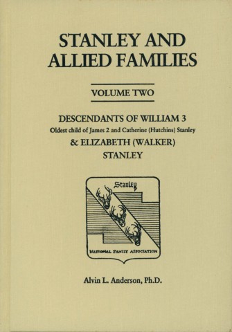 Stanley and Allied Families Volume 2