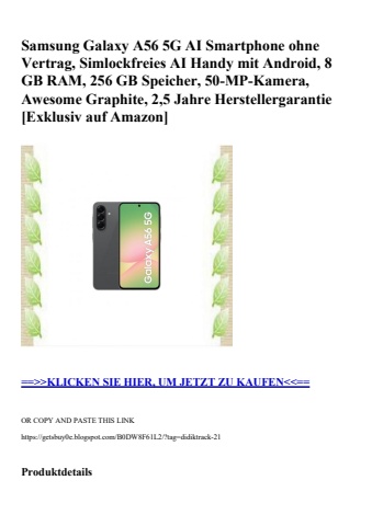 7245 samsung galaxy a56 5g ai smartphone ohne vertrag  simlockfreies ai handy mit android  8 gb ram  256