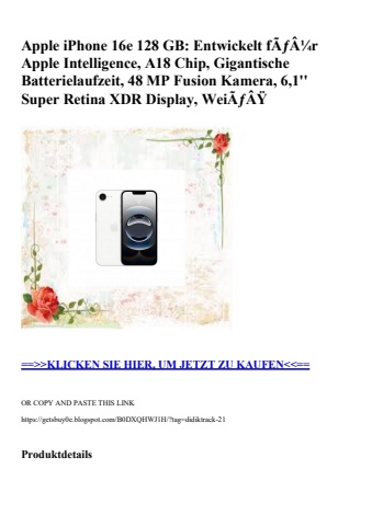 5758 apple iphone 16e 128 gb  entwickelt fãƒâ¼r apple intelligence  a18 chip  gigantische batterielaufze