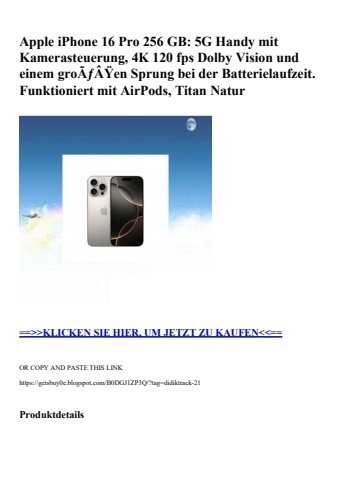 2192 apple iphone 16 pro 256 gb  5g handy mit kamerasteuerung  4k 120 fps dolby vision und einem groãƒâÿ