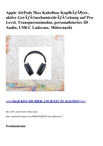 0414 apple airpods max kabellose kopfhãƒâ¶rer  aktive gerãƒâ¤uschunterdrãƒâ¼ckung auf pro level  transpa