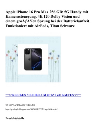 5847 apple iphone 16 pro max 256 gb  5g handy mit kamerasteuerung  4k 120 dolby vision und einem groãƒâÿ