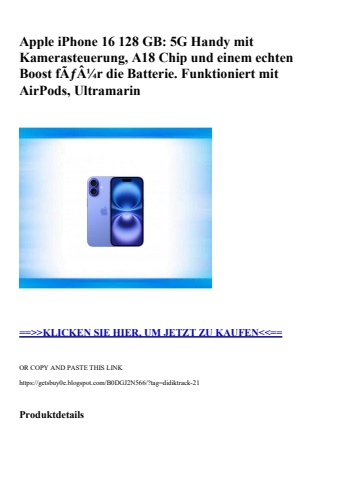 0266 apple iphone 16 128 gb  5g handy mit kamerasteuerung  a18 chip und einem echten boost fãƒâ¼r die ba