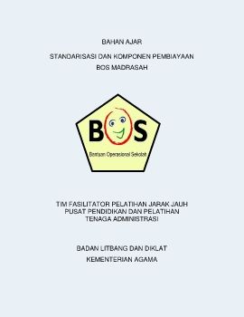STANDARISASI DAN KOMPONEN PEMBIAYAAN BOS MADRASAH