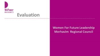 Women For Future Leadership - Merhavim Regional Council