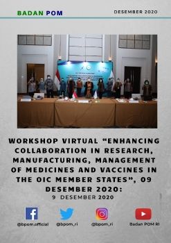 Badan POM Inisiasi Pertemuan Virtual Antar Negara Anggota OKI Bahas Obat Dan Vaksin COVID-19