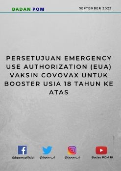 Persetujuan Emergency Use Authorization (EUA) Vaksin Covovax Untuk Booster Usia 18 Tahun Ke Atas