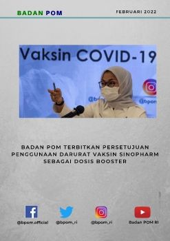 Badan POM Terbitkan Persetujuan Penggunaan Darurat Vaksin Sinopharm sebagai Dosis Booster