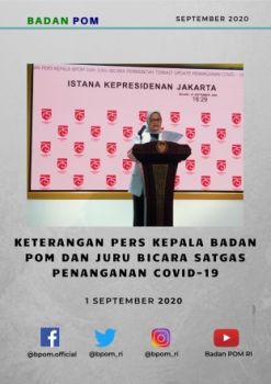 Keterangan Pers Kepala Badan POM dan Juru Bicara Satgas Penanganan COVID-19 di Istana Kepresidenan Jakarta