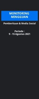Laporan Mingguan 9 - 15 Agustus 2021