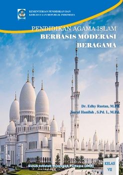 E-Book PAI C ( Pendidikan Agama Islam Berbasis Moderasi Beragama SMP Kelas VII)