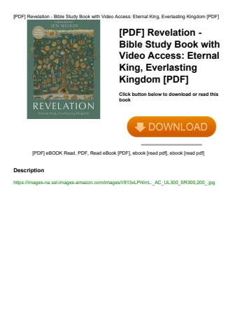 [pdf] revelation - bible study book with video access eternal king  everlasting kingdom [pdf]