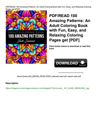 pdfread 100 amazing patterns an adult coloring book with fun  easy  and relaxing coloring pages get