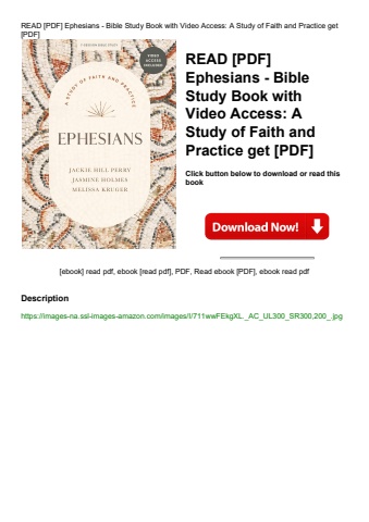 read [pdf] ephesians - bible study book with video access a study of faith and practice get [pdf]