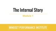 Module 1 - The Internal Story