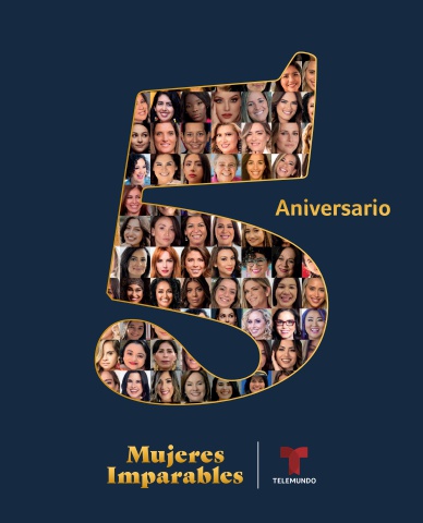 Mujeres Imparables 5to Aniversario Telemundo