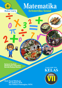 Buku Guru - Aritmetika Sosial Berbasis RME Bernilai Budaya Banten untuk Mengembangkan Kemampuan Literasi Matematis