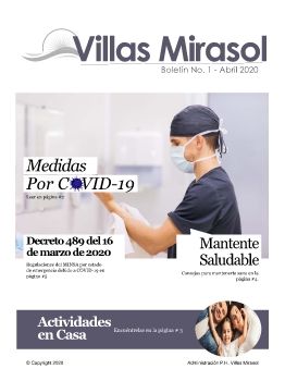 Boletín Villas Mirasol Vol 1 - Abril 2020