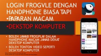 LOGIN FROGVLE DENGAN HANDPHONE BIASA TAPI VIEW MACAM DEKSTOP