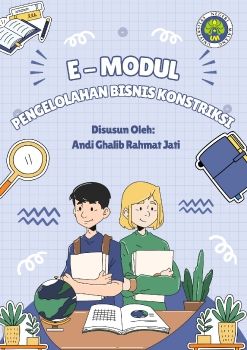 E-Modul Pengelolaan Bisnis Kontruksi dan Properti