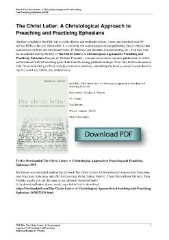 The Christ Letter: A Christological Approach to Preaching and Practicing EphesiansDouglas D. Webster