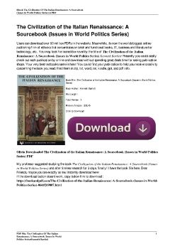 The Civilization of the Italian Renaissance: A Sourcebook (Issues in World Politics Series)Kenneth Bartlett