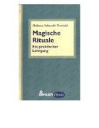 Dolores Ashcroft-Nowicki Magische Rituale