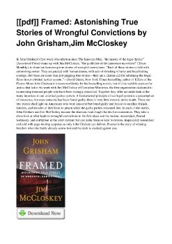 [[pdf]] Framed: Astonishing True Stories of Wrongful Convictions by John Grisham,Jim McCloskey