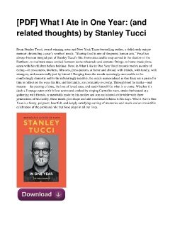 [PDF] What I Ate in One Year: (and related thoughts) by Stanley Tucci