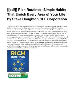 [[pdf]] Rich Routines: Simple Habits That Enrich Every Area of Your Life by Steve Houghton,CFF Corporation