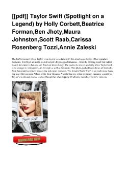 [[pdf]] Taylor Swift (Spotlight on a Legend) by Holly Corbett,Beatrice Forman,Ben Jhoty,Maura Johnston,Scott Raab,Carissa Rosenberg Tozzi,Annie Zaleski