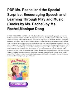 PDF Ms. Rachel and the Special Surprise: Encouraging Speech and Learning Through Play and Music (Books by Ms. Rachel) by Ms. Rachel,Monique Dong