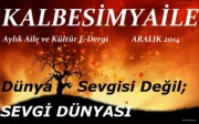 KALBESİMYAİLE ARALIK SAYISI 2014