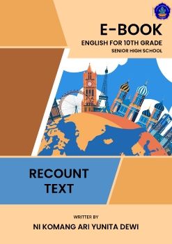 Recount Text E-Book for 10th Grade