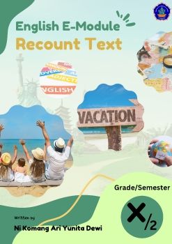 English E-Modul Recount Text for 10th Grade