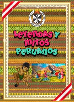 leyendas peruanas y mitos domenico 4toB 2.0