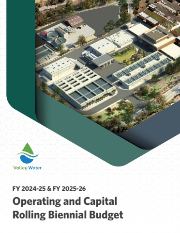 FY 2024-25 & FY 2025-26 Adopted Operating and Capital Rolling Biennial Budget | VALLEY WATER