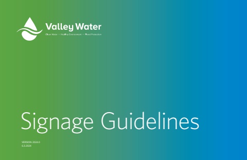 Valley Water Signage Guidelines | VALLEY WATER