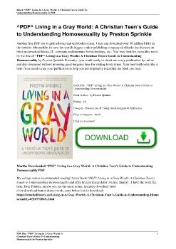 ^PDF^ Living in a Gray World: A Christian Teen’s Guide to Understanding Homosexuality by Preston Sprinkle