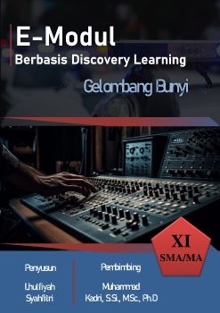 E-MODUL FISIKA BERBASIS DISCOVERY LEARNING MATERI GELOMBANG BUNYI 1_Neat