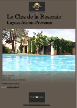 Villa Le Clos de la Roseraie Aix-en-Provence