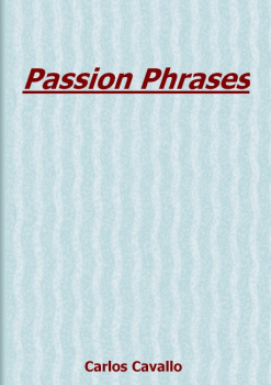 Passion Phrases Carlos Cavallo PDF E-Book Download 