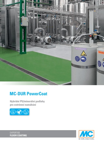 MC-DUR PowerCoat: Hybridní PU/minerální podlahy pro extrémní namáhání