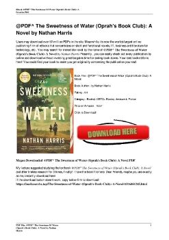 @PDF^ The Sweetness of Water (Oprah's Book Club): A Novel by Nathan Harris