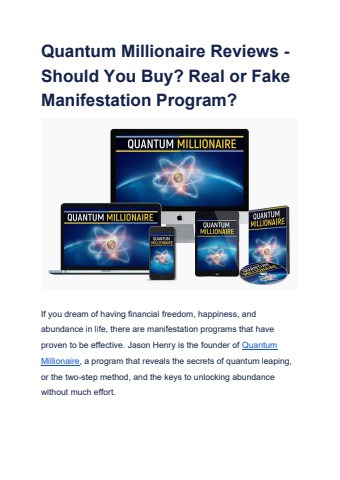 Quantum Millionaire Reviews - Should You Buy Real or Fake Manifestation Program