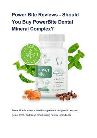 Power Bite Reviews - Should You Buy PowerBite Dental Mineral Complex