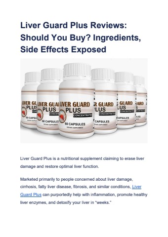 Liver Guard Plus Reviews_ Should You Buy_ Ingredients, Side Effects Exposed