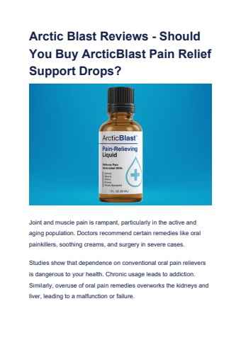 Arctic Blast Reviews - Should You Buy ArcticBlast Pain Relief Support Drops